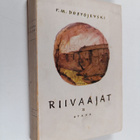 F. M. Dostojevski : Riivaajat 3 - pikkukuva 1