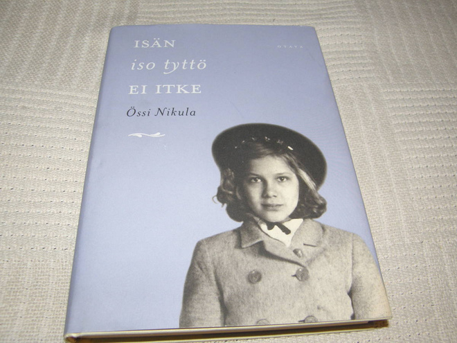 Össi Nikula Isän iso tyttö ei itke  -sid