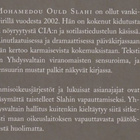 Mohamedou Ould Slahi: Guantánamon päiväkirja - pikkukuva 3
