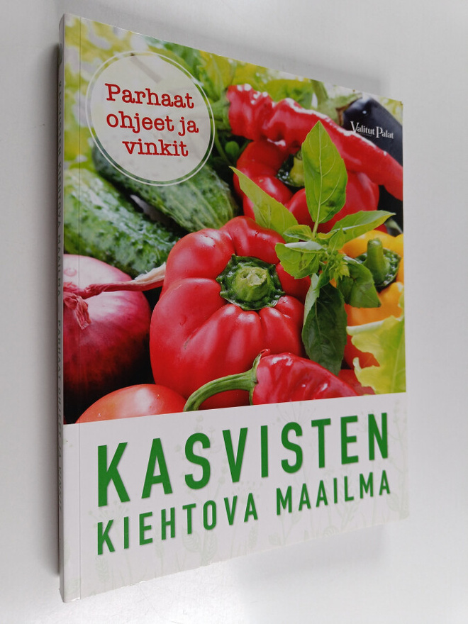 Suzie Ferrie : Kasvisten kiehtova maailma : parhaat ohjee...
