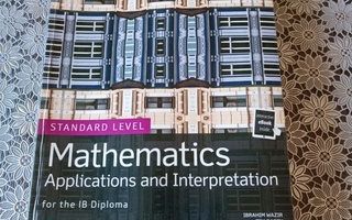 Mathematics Applications and Interpretation IB Diploma