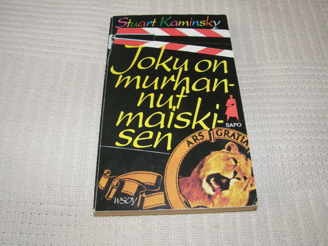 Stuart Kaminsky Joku on murhannut maiskisen