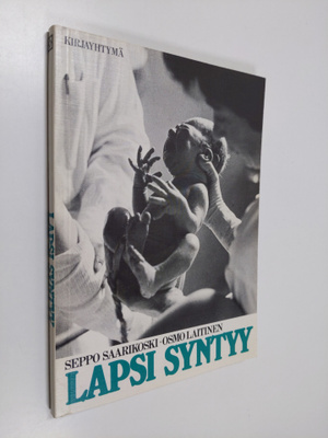 Seppo Saarikoski : Lapsi syntyy