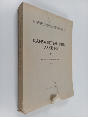 Kansatieteellinen arkisto 6 : Länsi-Suomen yhteismyllyt