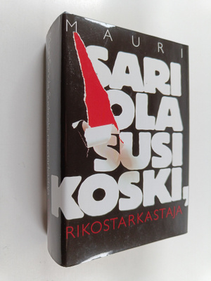 Mauri Sariola : Susikoski, rikostarkastaja : Susikosken v...