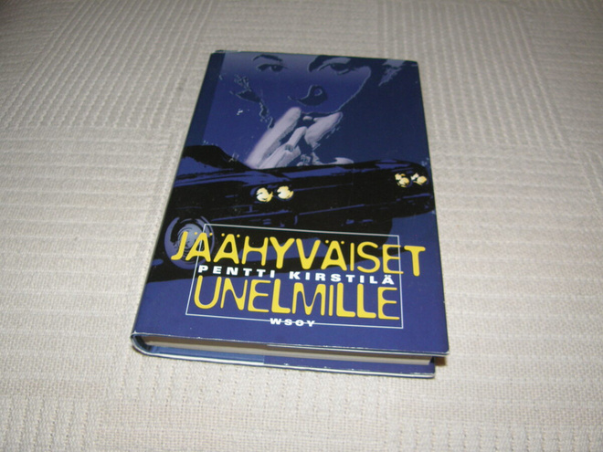 Pentti Kirstilä Jäähyväiset unelmille -sid