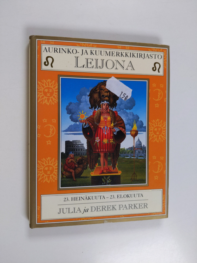 Julia Parker : Leijona : 23 heinäkuuta - 23 elokuuta