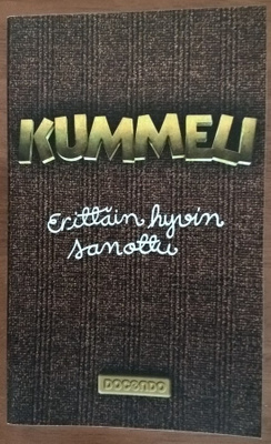 Tuomas Marjamäki: Kummeli - Erittäin hyvin sanottu