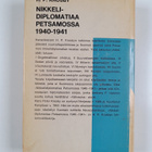 Hans Peter Krosby : Nikkelidiplomatiaa Petsamossa 1940-1941 - pikkukuva 2