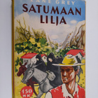 Zane Grey : Satumaan lilja - pikkukuva 1