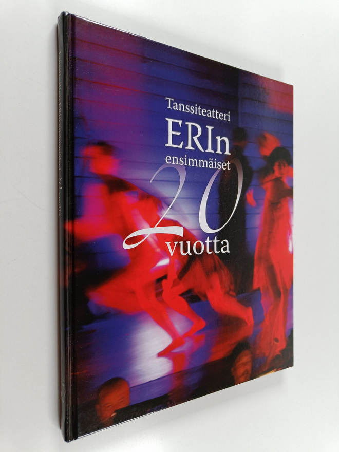 Tanssiteatteri ERIn ensimmäiset 20 vuotta