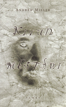 Andrew Miller - Kivun mestari
