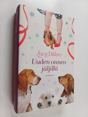 Lucy Dillon : Uuden onnen jäljillä