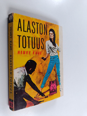 Henry Kane : Alaston totuus