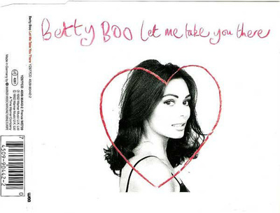 Betty Boo • Let Me Take You There CD-Single