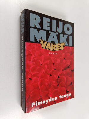 Reijo Mäki : Pimeyden tango