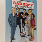 Renaud Dely ym. : Sarkozy et les riches - pikkukuva 1