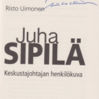 Risto Uimonen: Juha Sipilä (nimikirjoitus) - pikkukuva 4
