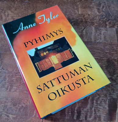 Anne Tyler: Pyhimys Sattuman Oikusta