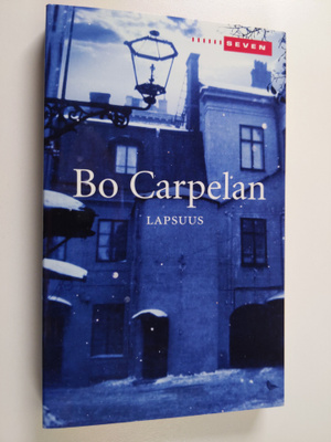 Bo Carpelan : Lapsuus