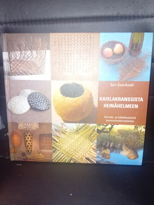 Saarikoski  : Kaislakranssista heinähelmeen ( SIS POSTIKULU)