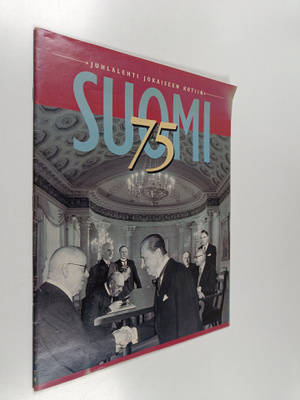 Pekka (päätoimitaja) Hyvärinen : Suomi 75 - juhlalehti