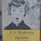 P. G. Wodehouse: Prinssi ja Betty. Otava 1952. 2p. 197 s. - pikkukuva 1