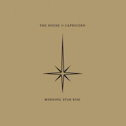The House Of Capricorn - Morning Star Rise (CD)