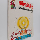 Näppärä 2 : Kokeillaan sähköllä - pikkukuva 1