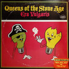 QUEENS OF THE STONE AGE - ERA VULGARIS - pikkukuva 1