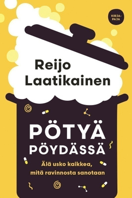 Pötyä pöydässä: Reijo Laatikainen