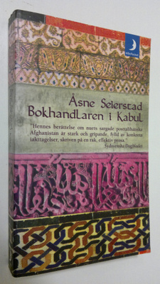Åsne Seierstad : Bokhandlaren i Kabul