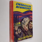 Kalle Anttooni : Emäkallio kimmeltää - pikkukuva 1