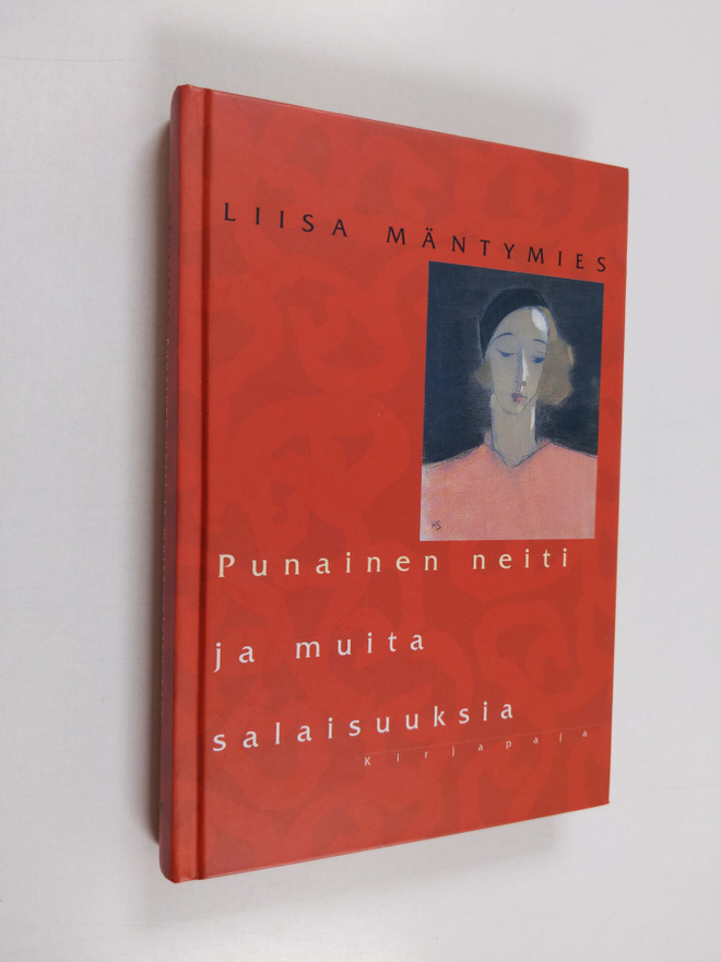 Liisa Mäntymies : Punainen neiti ja muita salaisuuksia
