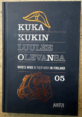 [Kirja] MIKKO METSÄMÄKI: KUKA KUKIN LUULEE OLEVANSA 05