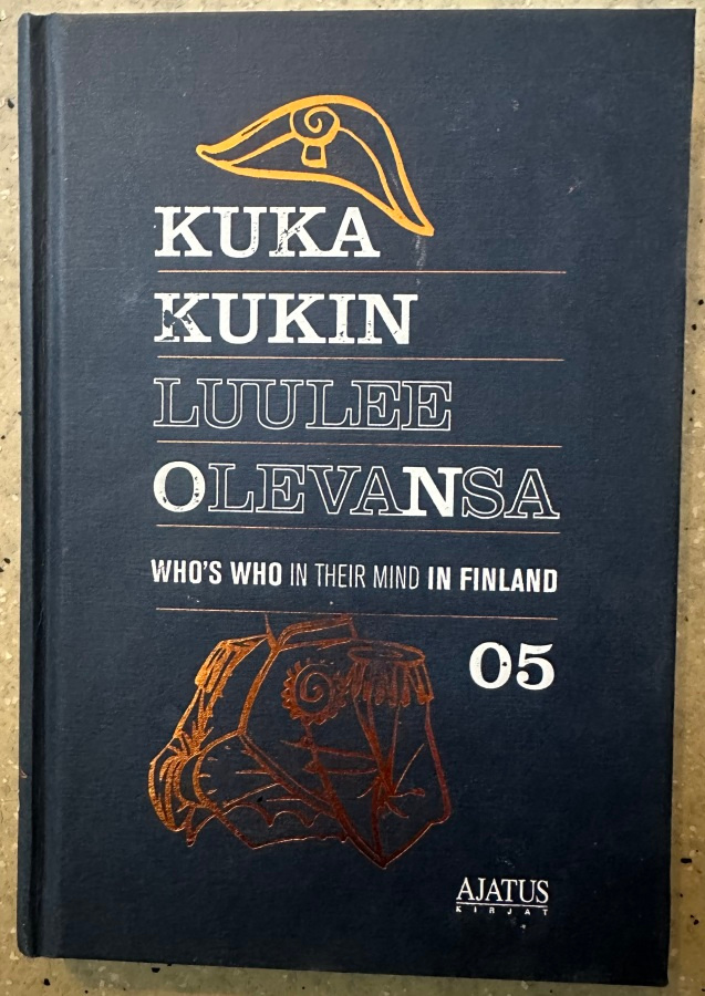 [Kirja] MIKKO METSÄMÄKI: KUKA KUKIN LUULEE OLEVANSA 05