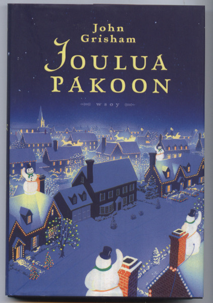 John Grisham: Joulua pakoon