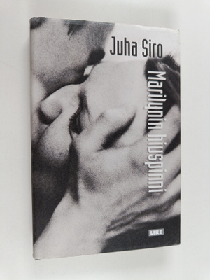 Juha Siro : Marilynin hiuspinni