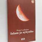 Peter Lodenius : Islam ja nykyaika - pikkukuva 1