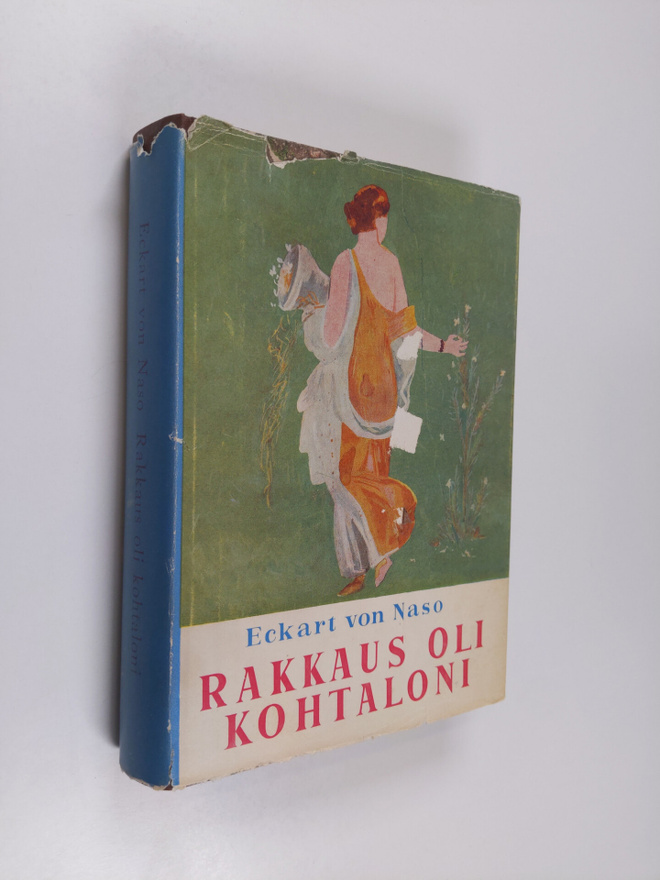 Eckart von Naso : Rakkaus oli kohtaloni