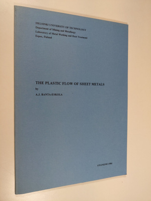 A. J. Ranta-Eskola : The Plastic Flow of Sheet Metals