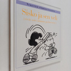 Charles M. Schulz : Sisko ja sen veli (eivät sovi samaan ... - pikkukuva 1