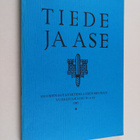 Tiede ja ase 43 : Suomen sotatieteellisen seuran vuosijul... - pikkukuva 1