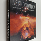 Astronomica : galaksit, planeetat, tähdet, tähtikartat, a... - pikkukuva 1