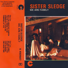 Sister Sledge – We Are Family C-kasetti - pikkukuva 1