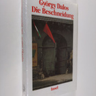 György Dalos : Die Beschneidung - pikkukuva 1