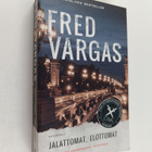 Fred Vargas : Jalattomat, elottomat - pikkukuva 1