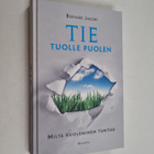 Bernard Jakoby : Tie tuolle puolen : miltä kuoleminen tuntuu - pikkukuva 1