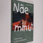 Irene ym. Kristeri : Näe minut : vanhemmuus ja lapsen koh... - pikkukuva 1