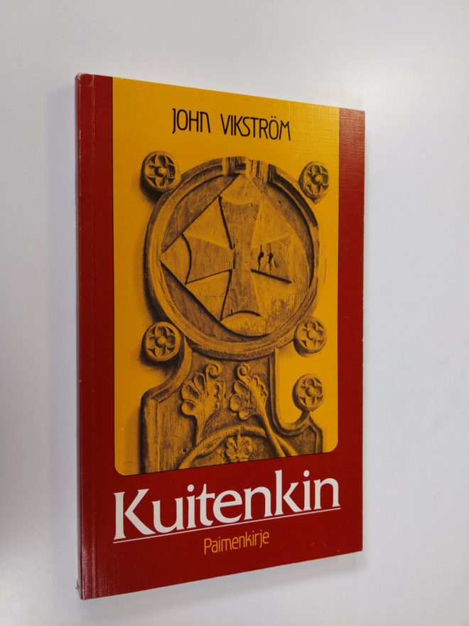 John Vikström : Kuitenkin : paimenkirje Turun arkkihiippa...